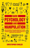 Dark Psychology and Manipulation