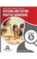 NAPLAN LITERACY SKILLS Revising and Editing Practice Workbook Year 5