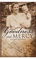 Goodness and Mercy