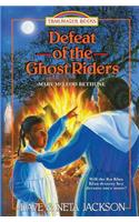 Defeat of the Ghost Riders