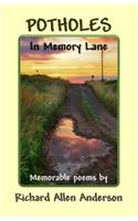 Potholes in Memory Lane