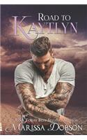 Road to Kaytlyn