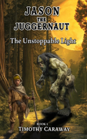 Unstoppable Light