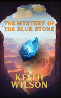 Mystery of the Blue Stone