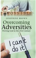 Overcoming Adversities