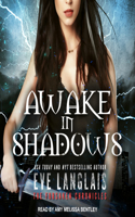 Awake in Shadows: (2 Forsaken Chronicles)