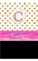 Carley: Personalized Lined Journal Diary Notebook 150 Pages, 6" X 9" (15.24 X 22.86 CM), Durable Soft Cover