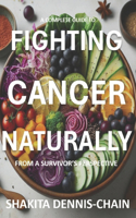 Fighting Cancer Naturally