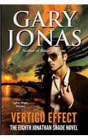 Vertigo Effect: (8 Jonathan Shade)