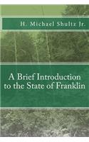 Brief Introduction to the State of Franklin
