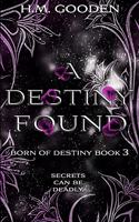 Destiny Found