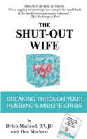 Shut-Out Wife