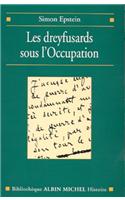Dreyfusards Sous L'Occupation (Les)