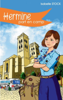 HERMINE part en camp