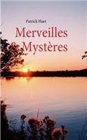 Merveilles & Mystères