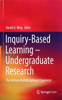 Inquiry-Based Learning - Undergraduate Research