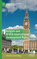 Religion and British International Development Policy