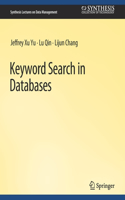 Keyword Search in Databases