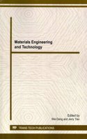 Materials Engineering and Technology: Selected, Peer Reviewed Papers from the 2013 International Conference on Advances and Trends in Engineering Materials and Their Applications (Atema 20(Volume 849 Advanced Materials Research)