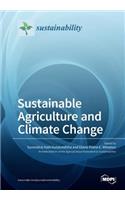 Sustainable Agriculture and Climate Change