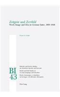 «Zeitgeist» and «Zerrbild»
