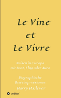 Le Vine et Le Vivre