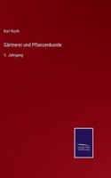 Gärtnerei und Pflanzenkunde