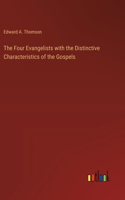 Four Evangelists with the Distinctive Characteristics of the Gospels