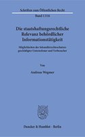 Die Staatshaftungsrechtliche Relevanz Behordlicher Informationstatigkeit: Moglichkeiten Des Sekundarrechtsschutzes Geschadigter Unternehmer Und Verbraucher