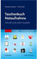 Taschenbuch Notaufnahme: Schnell Und Sicher Handeln