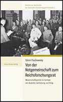 Von Der Notgemeinschaft Zum Reichsforschungsrat
