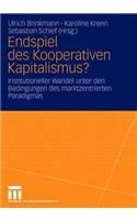 Endspiel Des Kooperativen Kapitalismus?
