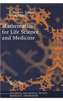 Mathematics for Life Science and Medicine