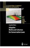 Adaptive Multiscale Schemes for Conservation Laws