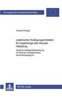 Lateinische Huldigungsmotetten Fuer Angehoerige Des Hauses Habsburg