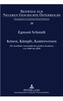 Krisen, Kaempfe, Kontroversen