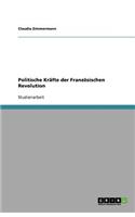 Politische Kräfte der Französischen Revolution