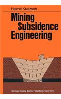 Mining Subsidence Engineering
