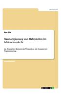 Standortplanung von Haltestellen im Schienenverkehr