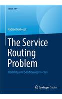 The Service Routing Problem