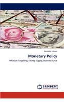 Monetary Policy