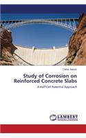 Study of Corrosion on Reinforced Concrete Slabs