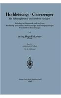 Hochleistungs-Gaserzeuger Für Fahrzeugbetrieb Und Ortsfeste Anlagen
