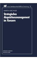 Strategisches Akquisitionsmanagement Im Konzern