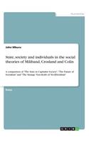 Stаtе, sосiеty аnd individuаls in the social theories of Miliband, Crosland and Colin