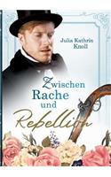 Zwischen Rache und Rebellion: Der Soldat des Königs Band 3