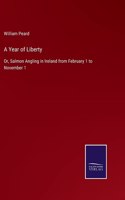 A Year of Liberty