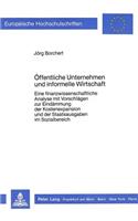 Oeffentliche Unternehmen und informelle Wirtschaft