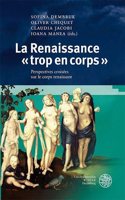 La Renaissance Trop En Corps