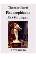 Philosophische Erzählungen